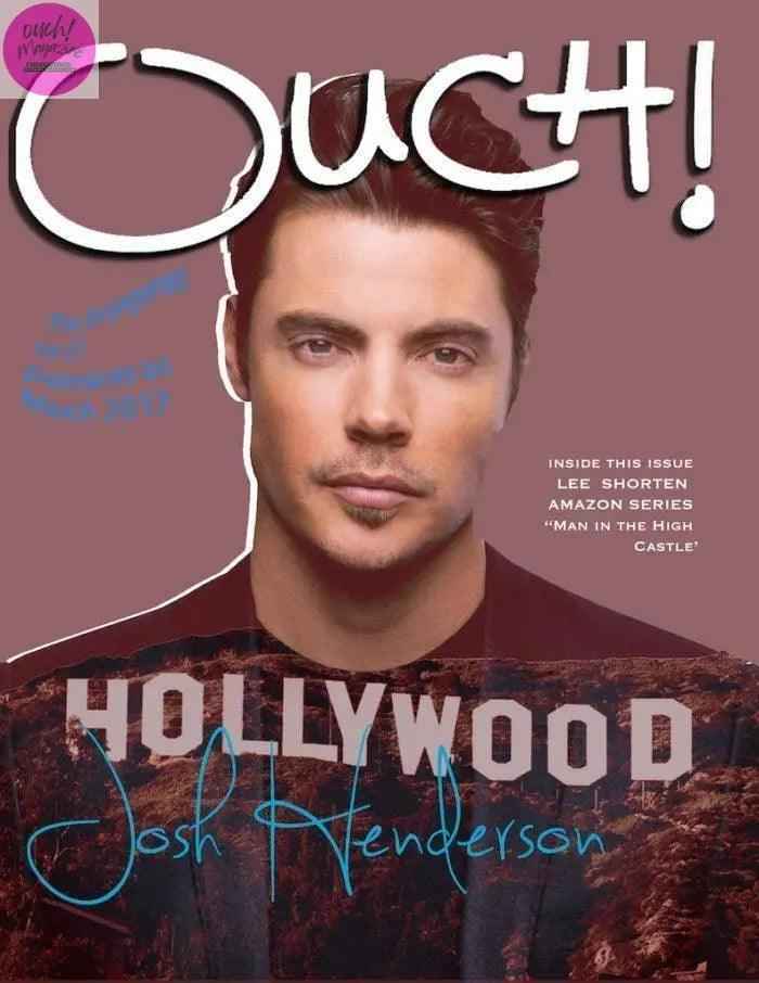 Josh Henderson | Ouch! Magazine®