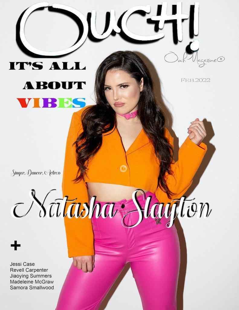 Natasha Slayton | Ouch! Magazine®