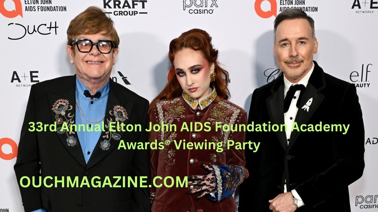 33rd Annual Elton John AIDS Foundation Academy Awards® Viewing Party