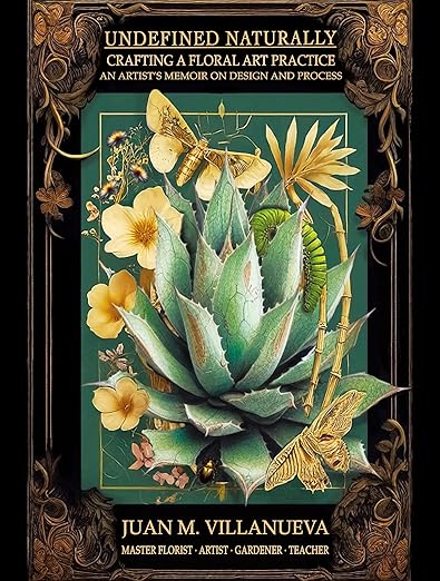 Undefined Naturally: Crafting a Floral Art Practice BOOK LAUNCH EVENT