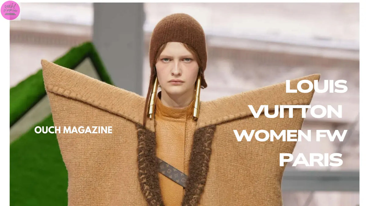 Louis Vuitton Fall/Winter 2026 Review: Nicolas Ghesquière’s Folklore-Inspired Fantasy at PFW OUCH! MAGAZINE
