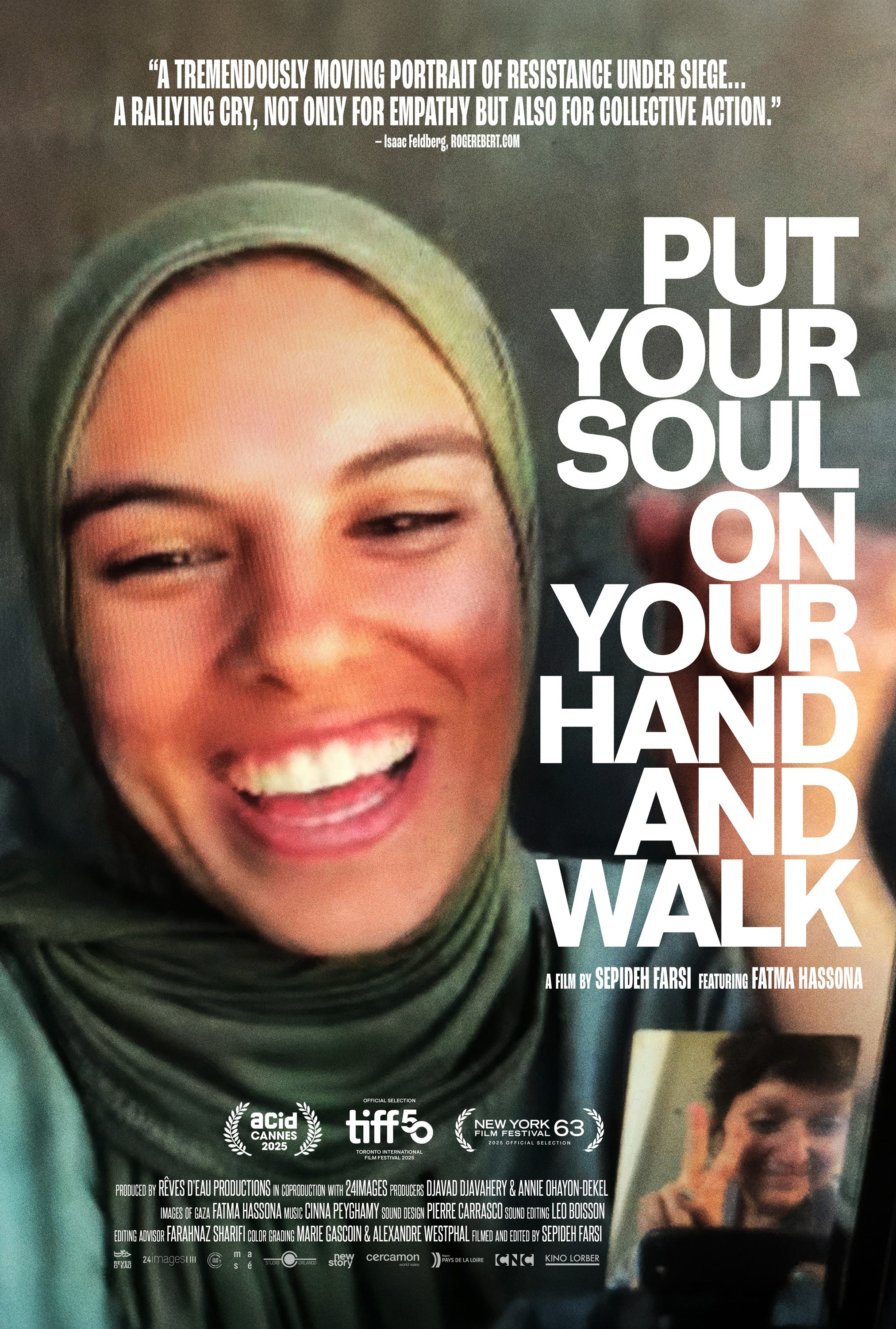  PUT YOUR SOUL ON YOUR HAND AND WALK” DIRECTED BY SEPIDEH FARSI SHOW DATES