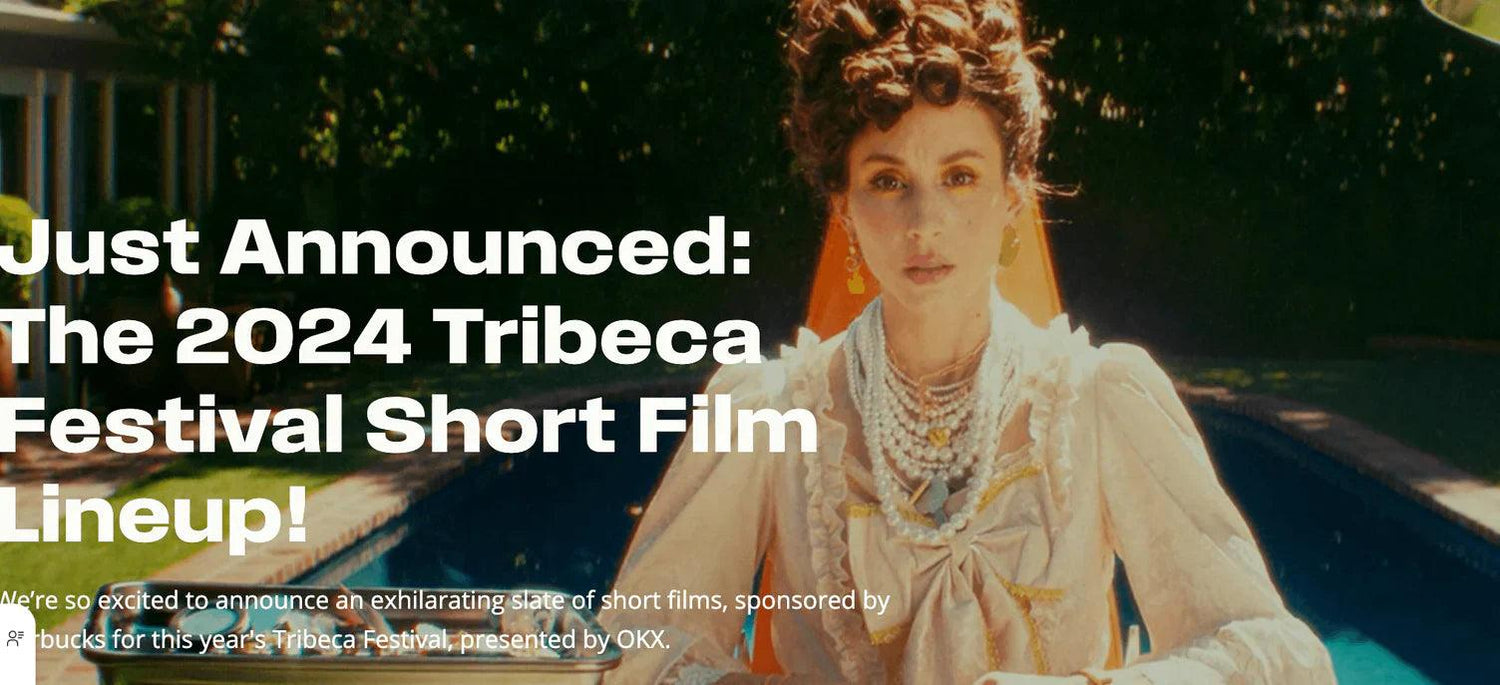 TRIBECA FESTIVAL 2024 SHORT FILM LINEUp