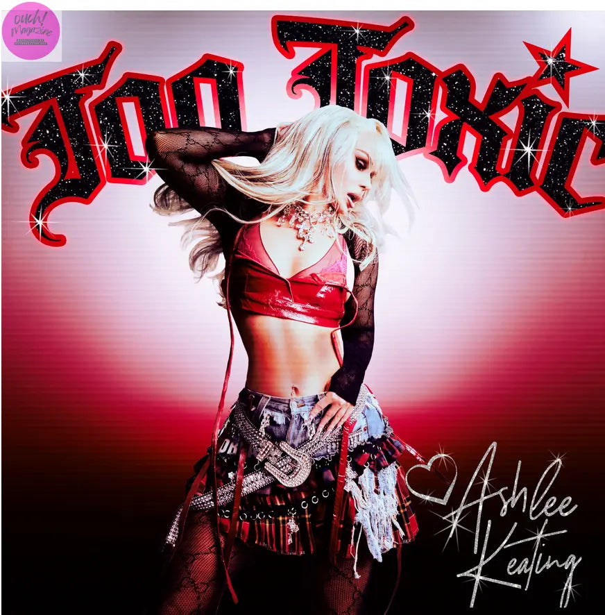 Ashlee Keatings "Too Toxic" Music Video Release Party at The Abbey! OUCH! MAGAZINE