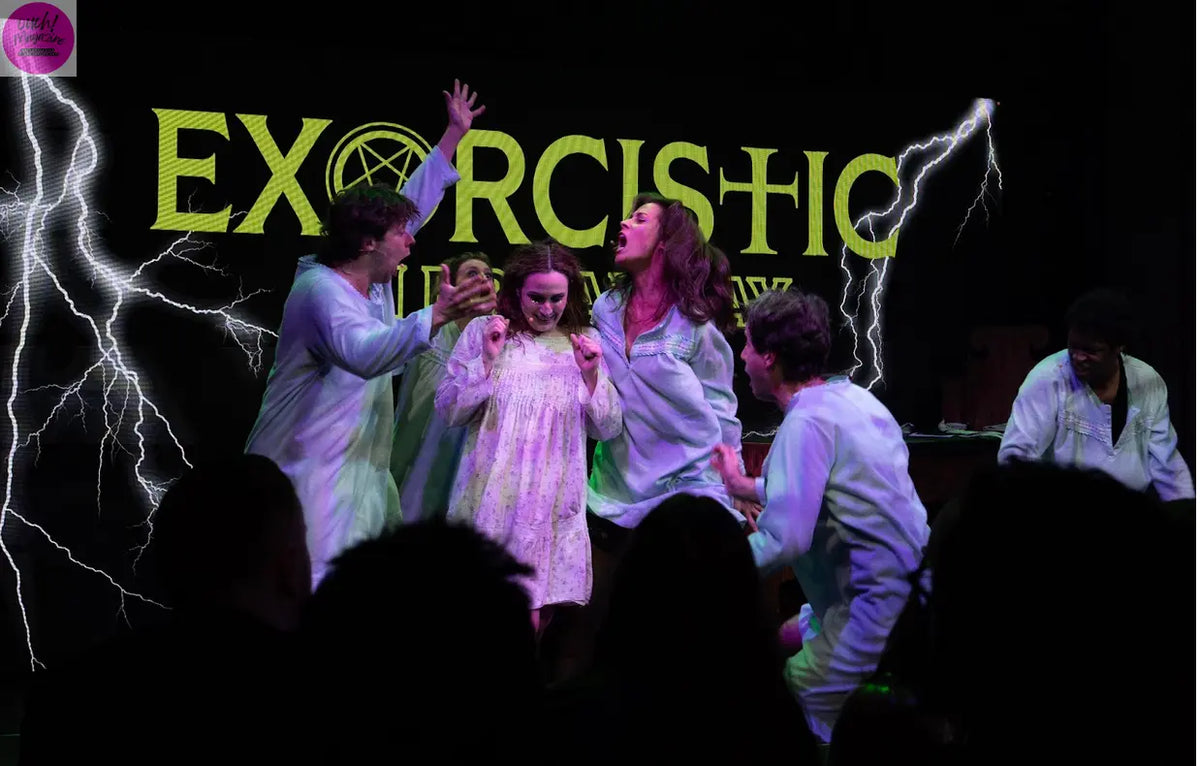 Exorcistic: The Rock Musical Extends Run at The Asylum Through Halloween OUCH! MAGAZINE