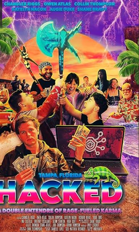Hacked: A Double Entendre of Rage Fueled Karma  (review)