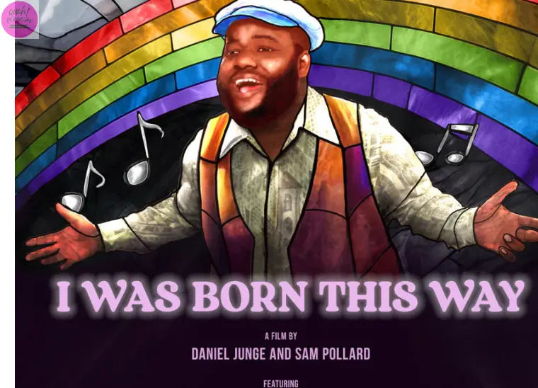 I Was Born This Way – A Vibrant, Joyful Tribute to a Trailblazing Icon OUCH! MAGAZINE