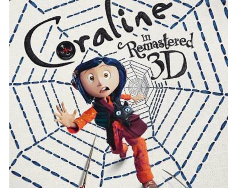 3D CORALINE BACK TO THEATERS GLOBALLY