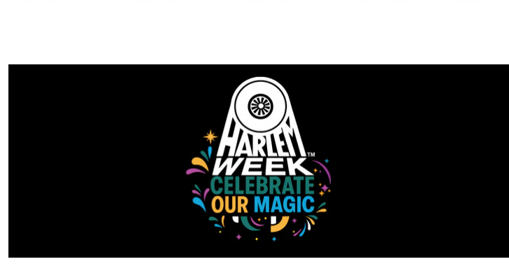 Discover the Top Attractions at HARLEM WEEK 2025