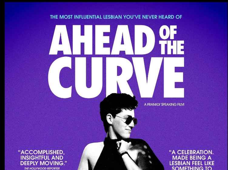 AHEAD OF THE CURVE for LESBIAN VISIBILITY WEEK