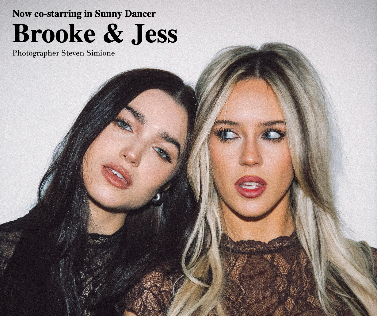 Brooke & Jess on Their Sunny Dancer Film Debut