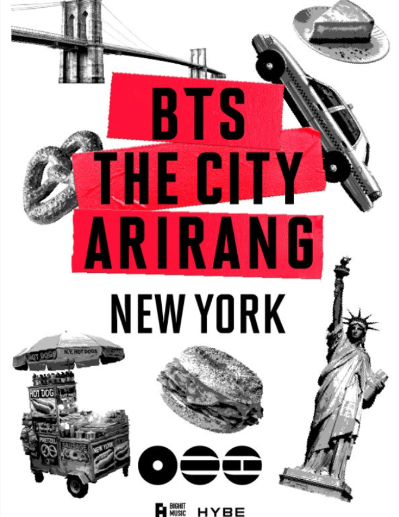 BTS THE CITY 'ARIRANG' to NYC 