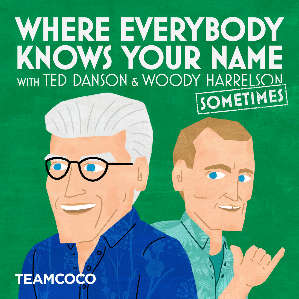 New Podcast with Ted Danson and Woody Harrelson