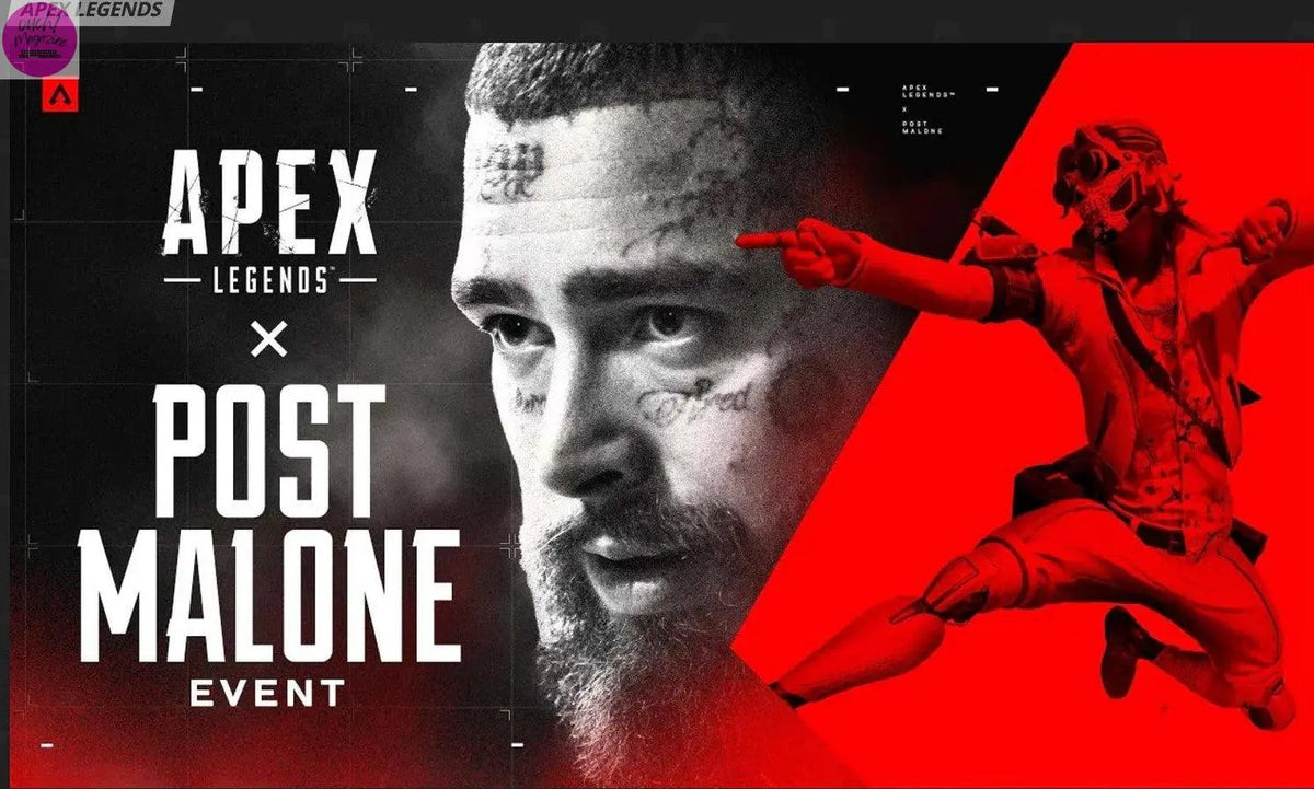 Apex Legends and Post Malone - OUCH! MAGAZINE 