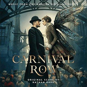 “CARNIVAL ROW” SEASON ONE ORIGINAL SOUNDTRACK - Ouch! Magazine : Fashion Entertainment Blog and Publication