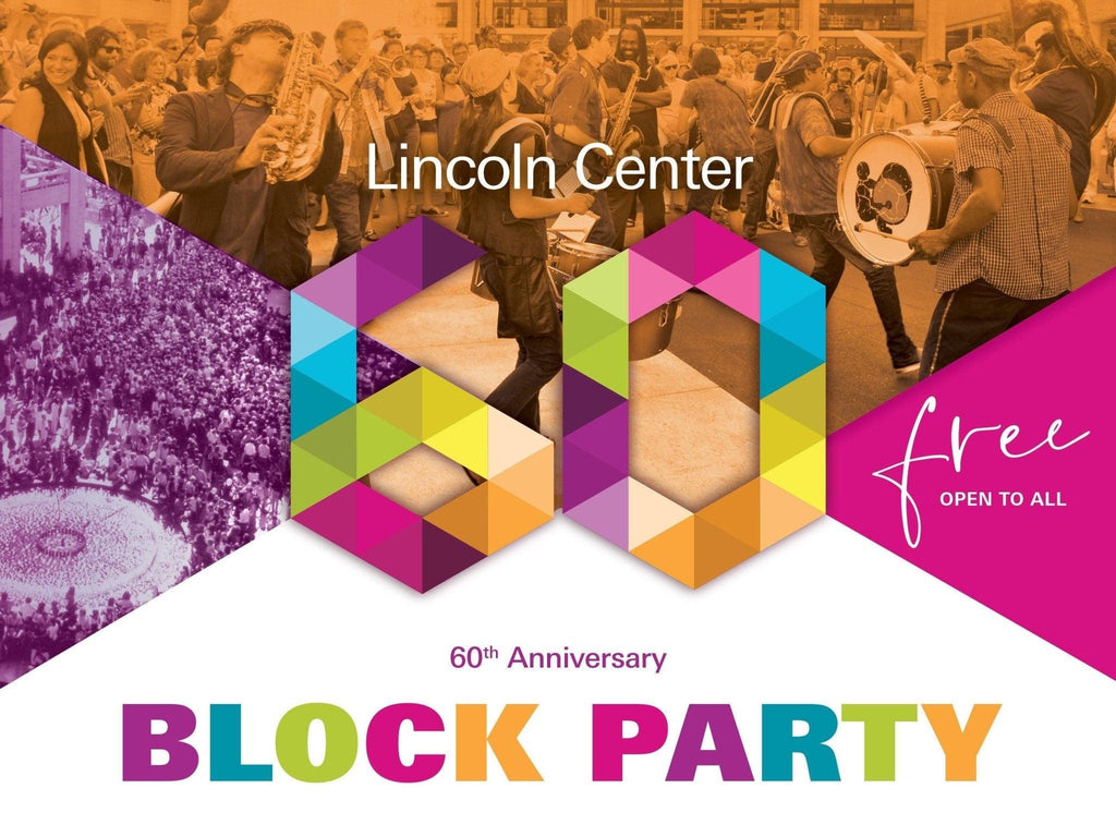 Lincoln Center's 60th Anniversary Block Party on May 4th 2019