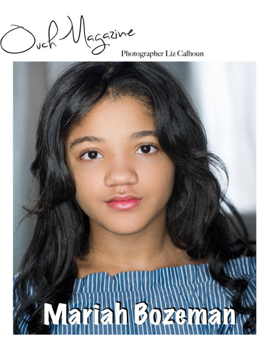 Mariah Bozeman our under 21 to watch - Ouch! Magazine : Fashion Entertainment Blog and Publication