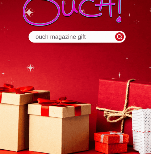 Ouch Magazine " Mens Gift Gift" - Ouch! Magazine 