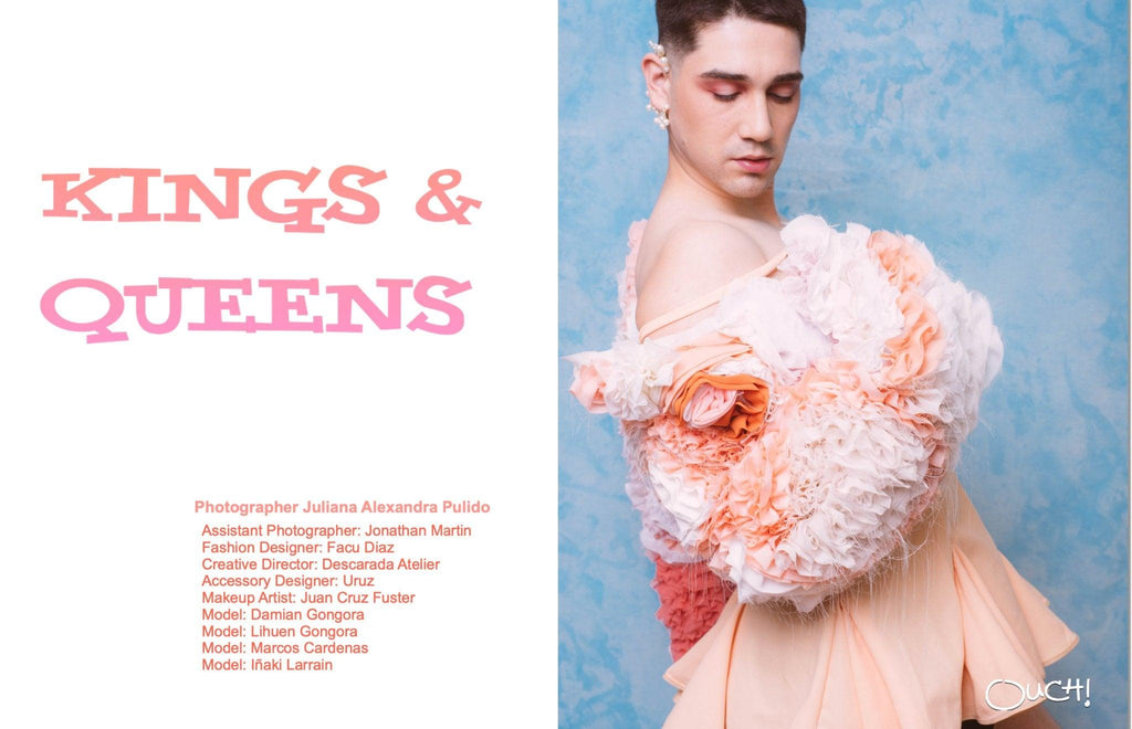 Ouch Magazine presents : Kings and Queens