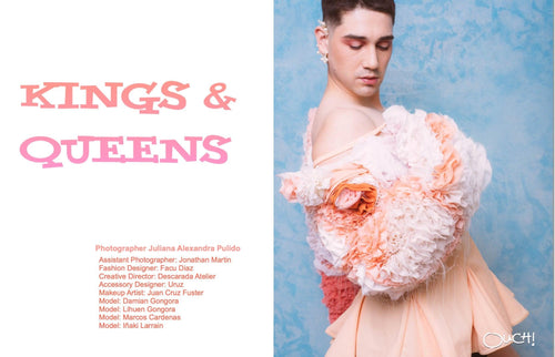 Ouch Magazine presents : Kings and Queens - Ouch! Magazine : Fashion Entertainment Blog and Publication