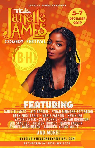 SECOND ANNUAL JANELLE JAMES COMEDY FESTIVAL updated line up