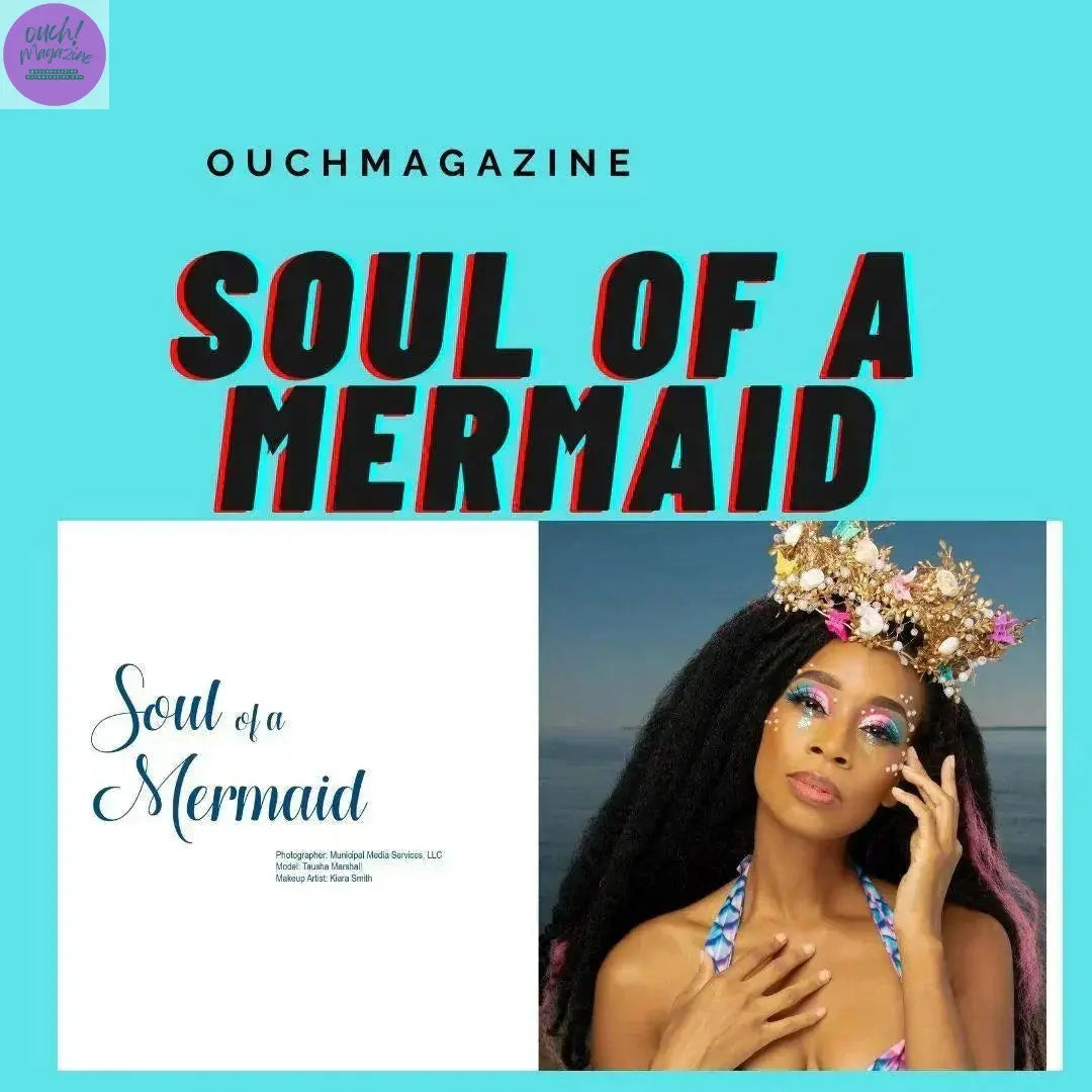 Soul-of-a-Mermaid-Editorial OUCH MAGAZINE