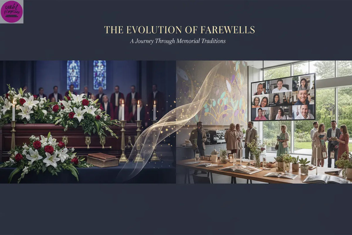 The Changing Face of Final Farewells OUCH! MAGAZINE