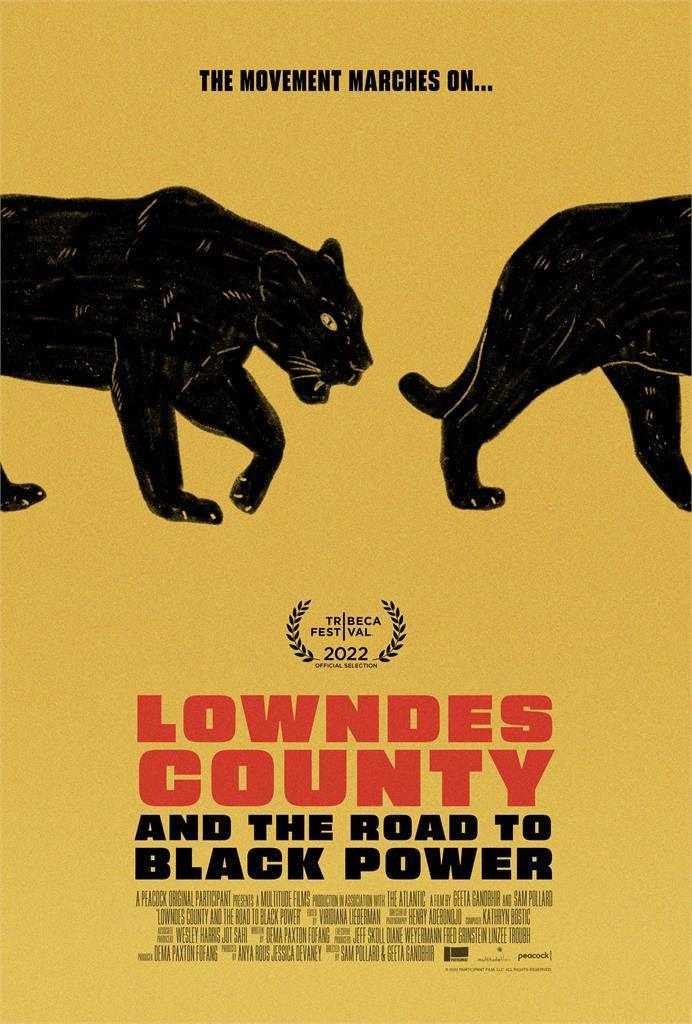 Tribeca Festival  LOWNDES COUNTY AND THE ROAD TO BLACK POWER