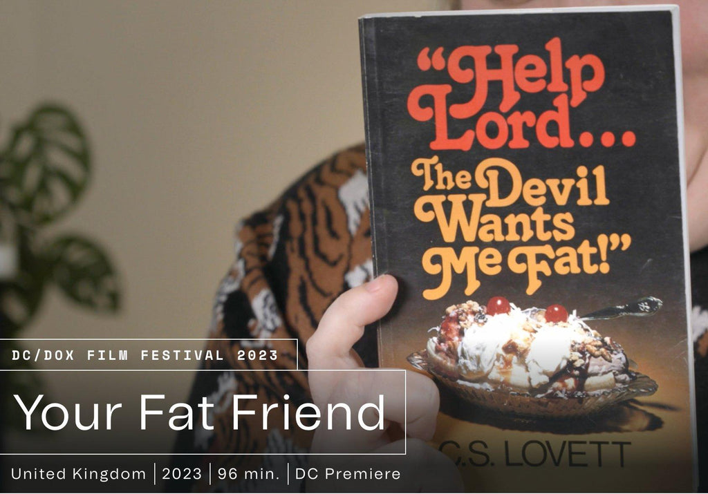 YOUR FAT FRIEND DIRECTED BY JEANIE FINLAY
