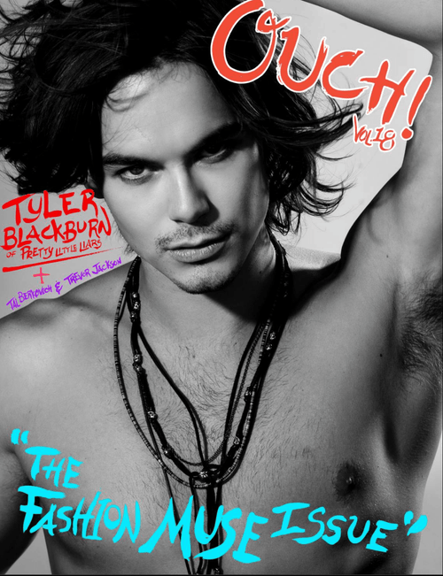 Tyler Blackburn | Ouch! Magazine® 