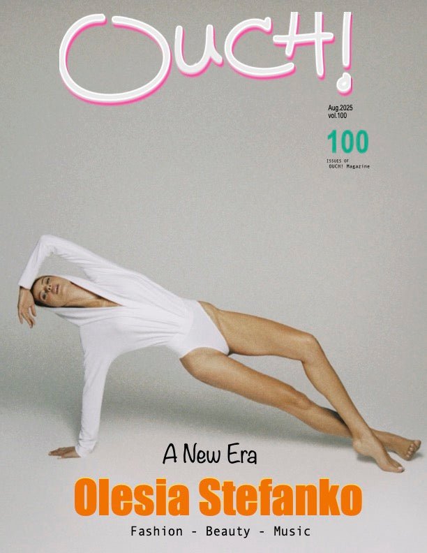 Olesia Stefanko | Ouch Magazine® 