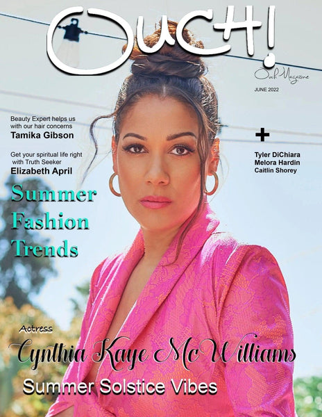 Ouch Magazine : Actress Cynthia Kaye Williams June 2022 - Ouch! Magazine