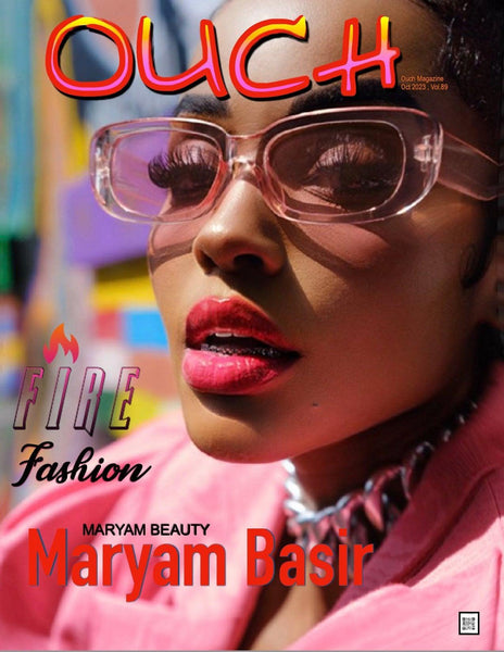 Ouch Magazine: Actress Maryam Basir Oct 2023 - Ouch! Magazine